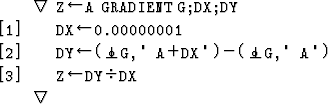 \begin{APLfns}
\tt
\begin{APLfnsline}
{}{
\APLdel 
}
\APLspace\APLZ
\APLleftarro...
 ...PLX\end{APLfnsline}\begin{APLfnsline}
{}{
\APLdel 
}\end{APLfnsline}\end{APLfns}